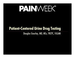 Patient-Centered Urine Drug Testing