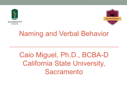 Naming and Verbal Behavior Caio Miguel, Ph.D., BCBA