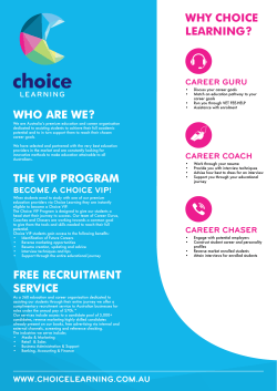 WHO ARE WE? THE VIP PROGRAM WHY CHOICE LEARNING