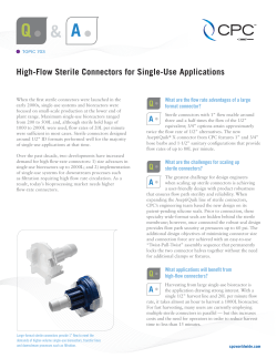 High-Flow Sterile Connectors for Single-Use Applications