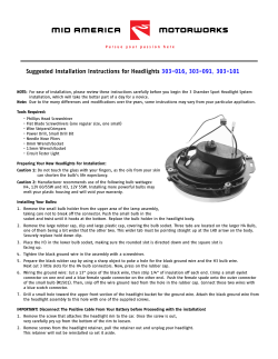 Suggested Installation Instructions for Headlights 303-016, 303
