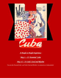 A People to People Experience May 1 â 12 Essential Cuba May 12