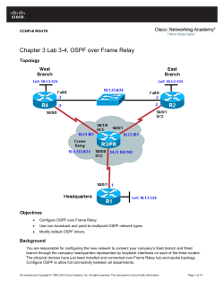 Chapter 3 Lab 3-4, OSPF over Frame Relay