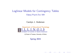Loglinear Models for Contingency Tables Edpsy/Psych/Soc 589
