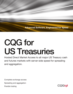 Hosted Direct Market Access to all major US Treasury cash and