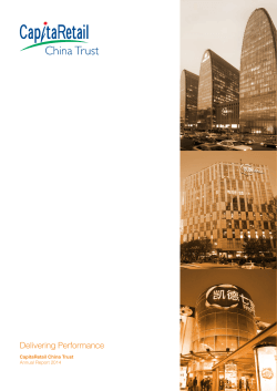 Delivering Performance - CapitaLand Retail China Trust