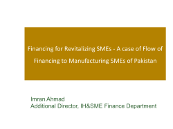 Financing for Revitalizing SMEs - A case of Flow of
