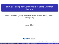BRICS: Testing for Commonalities using Common Features