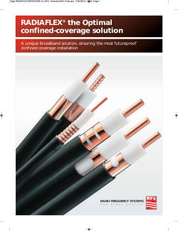 RADIAFLEXÂ® the Optimal confined-coverage solution