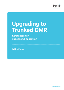 Upgrading to Trunked DMR - Critical Communications World
