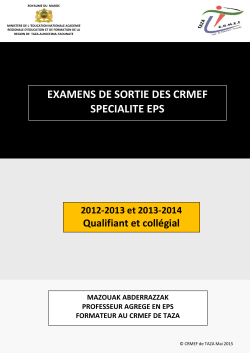 Examens de sortie CRMEF EPS 2013/2014. - CRMEF Taza
