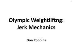 Olympic Weightliftng: Jerk Mechanics