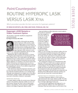 ROUTINE HYPEROPIC LASIK VERSUS LASIK XTRA