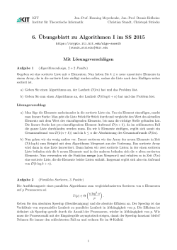 6. Â¨Ubungsblatt zu Algorithmen I im SS 2015