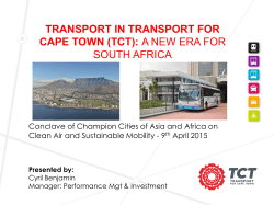 TRANSPORT IN TRANSPORT FOR CAPE TOWN (TCT): A NEW