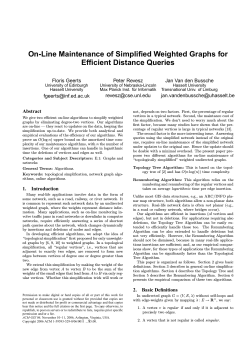 On-Line Maintenance of Simplified Weighted Graphs for