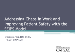 Addressing Chaos in Work and Improving Patient Safety with the