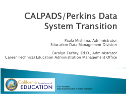 CALPADS/Perkins Data System Transition