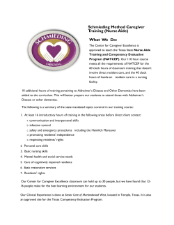 Schmieding Method Caregiver Training (Nurse Aide) What We Do: