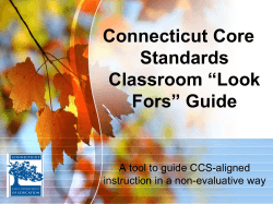 Connecticut Core Standards Classroom âLook Forsâ Guide