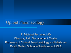Opioid Pharmacology