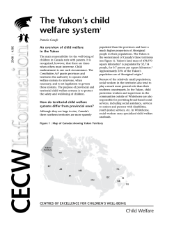 Yukon`s child welfare system - Canadian Child Welfare Research