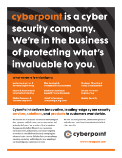 is a cyber security company. We`re in the business of