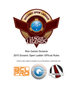 Riot Games Oceania 2015 Oceanic Open Ladder Official Rules