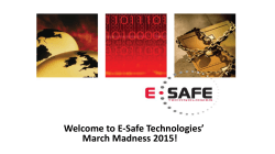 Welcome to E-Safe Technologies` March Madness 2015!