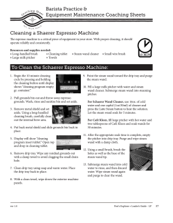 To Clean the Schaerer Espresso Machine: Cleaning a Shaerer