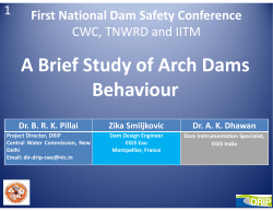 A Brief Study of Arch Dams Behaviour