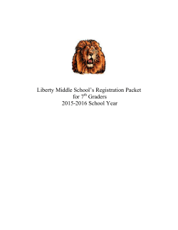 Liberty Middle School`s Registration Packet for 7 Graders 2015