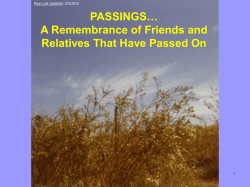 PASSINGSâ¦ A Remembrance of Friends and Relatives That Have