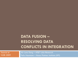 Data Fusion â Resolving Data Conflicts in Integration