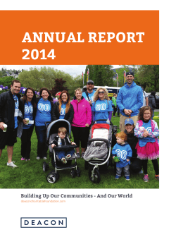 ANNUAL REPORT 2014 - Deacon Charitable Foundation