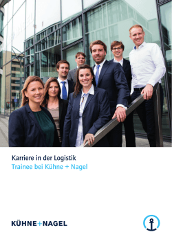 Karriere in der Logistik Trainee bei KÃ¼hne + Nagel