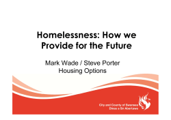 Homelessness: How we Provide for the Future. PDF 418 KB