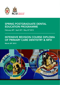 Spring 2015 Postgraduate Dental Education Programme