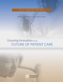 FUTURE OF PATIENT CARE - Dermatology Foundation