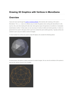 Drawing 3D Graphics with Vertices in MonoGame Overview