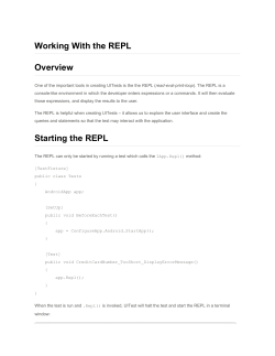 Working With the REPL Overview Starting the REPL