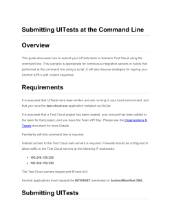 Submitting UITests at the Command Line Overview