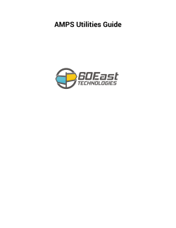 AMPS Utilities Guide - 60East Technologies