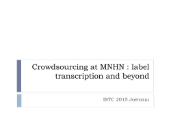 Crowdsourcing at MNHN : label transcription and beyond