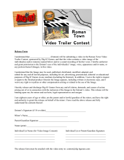 Roman Town Video Trailer Contest_Release Form(1) - Dig