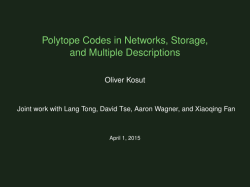 Polytope Codes in Networks, Storage, and Multiple