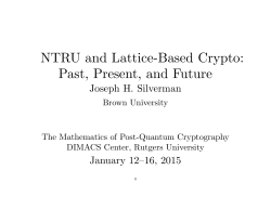 NTRU and Lattice-Based Crypto: Past, Present, and Future