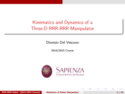 Kinematics and Dynamics of a Three-D RRR