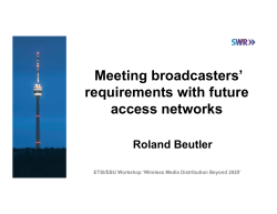 Meeting broadcasters` requirements with future - Docbox