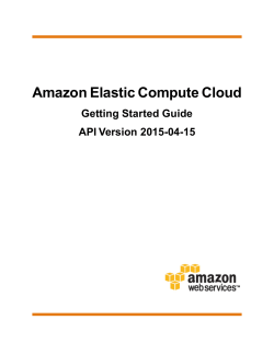 Amazon Elastic Compute Cloud Getting Started Guide